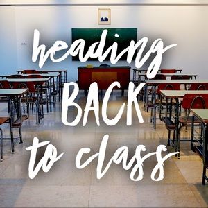Heading back to the Classroom!